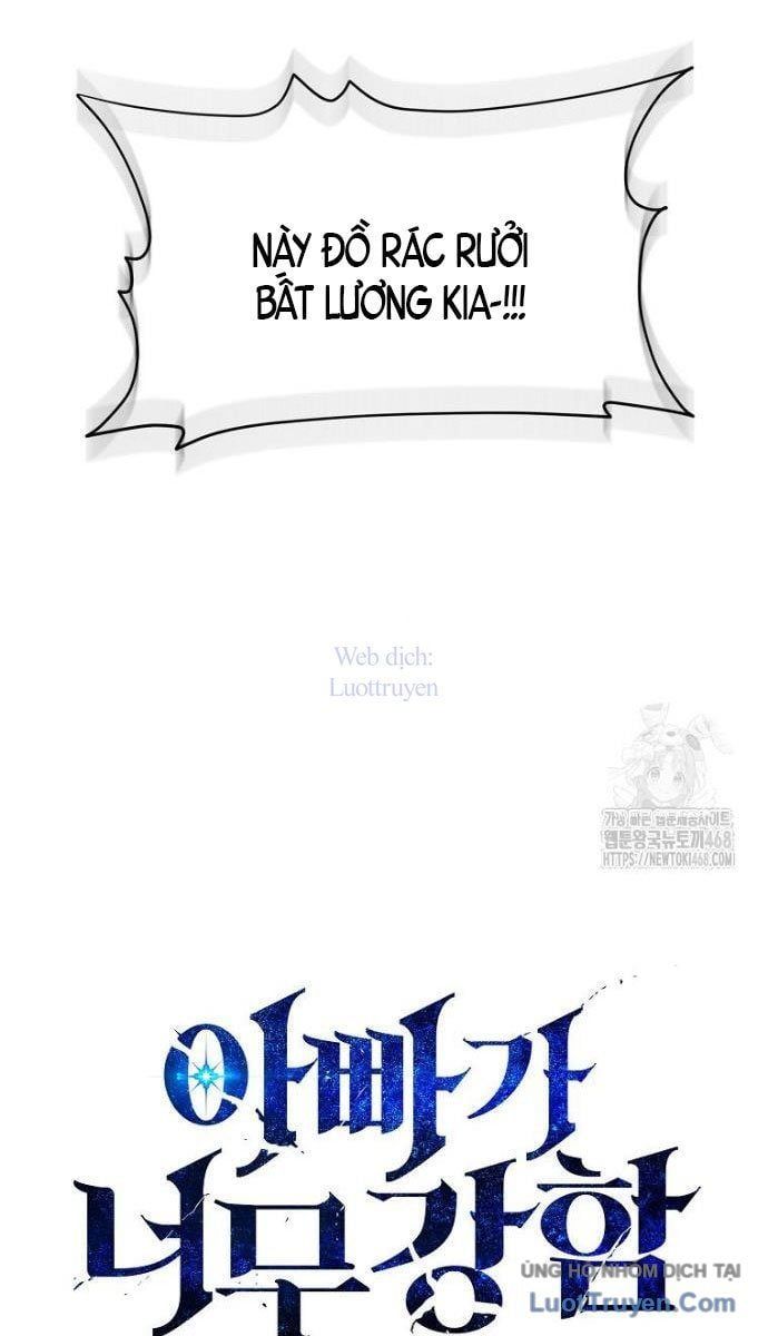 Bố Tôi Quá Mạnh Chapter 222 - 49