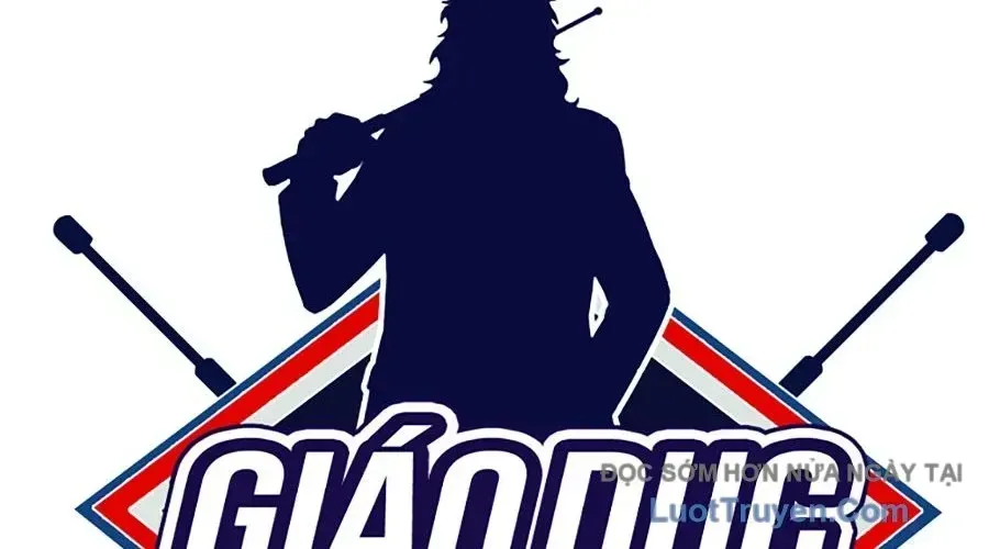 Giáo Dục Chân Chính Chapter 217 - 62