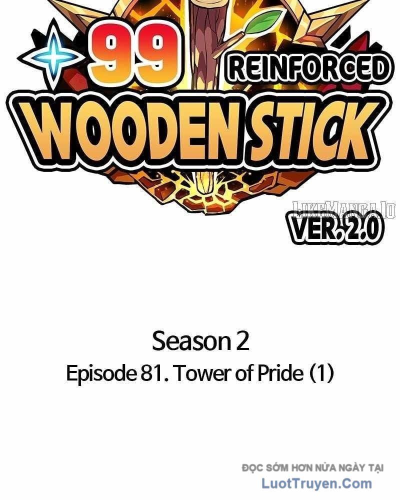 Gậy Gỗ Cấp 99+ Chapter 166 - 40