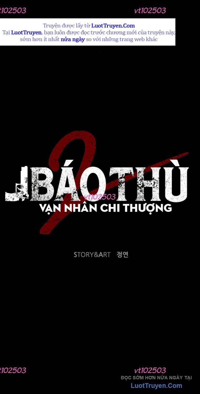 Báo Thù 2: Vạn Nhân Chi Thượng Chapter 110 - 42