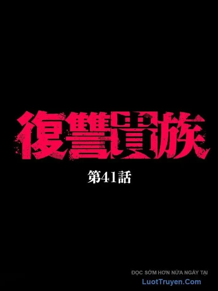 Quý Tộc Báo Thù Chapter 41 - 17