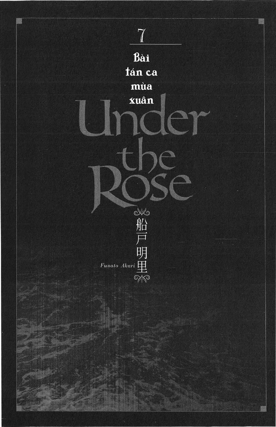 Under The Rose - Phần Truyện Mùa Xuân Chapter 17 - 4