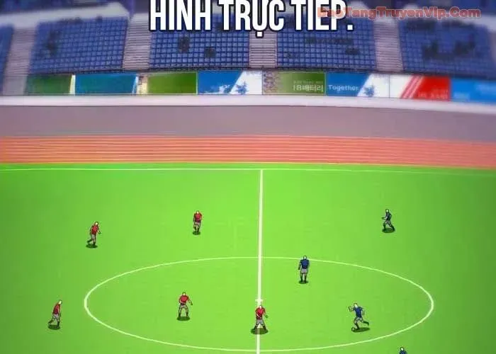 Đường Chuyền Đặc Biệt Của Tiền Vệ Thiên Tài Chapter 27 - 141
