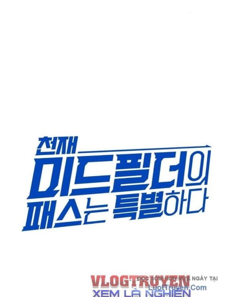 Đường Chuyền Đặc Biệt Của Tiền Vệ Thiên Tài Chapter 28 - 50