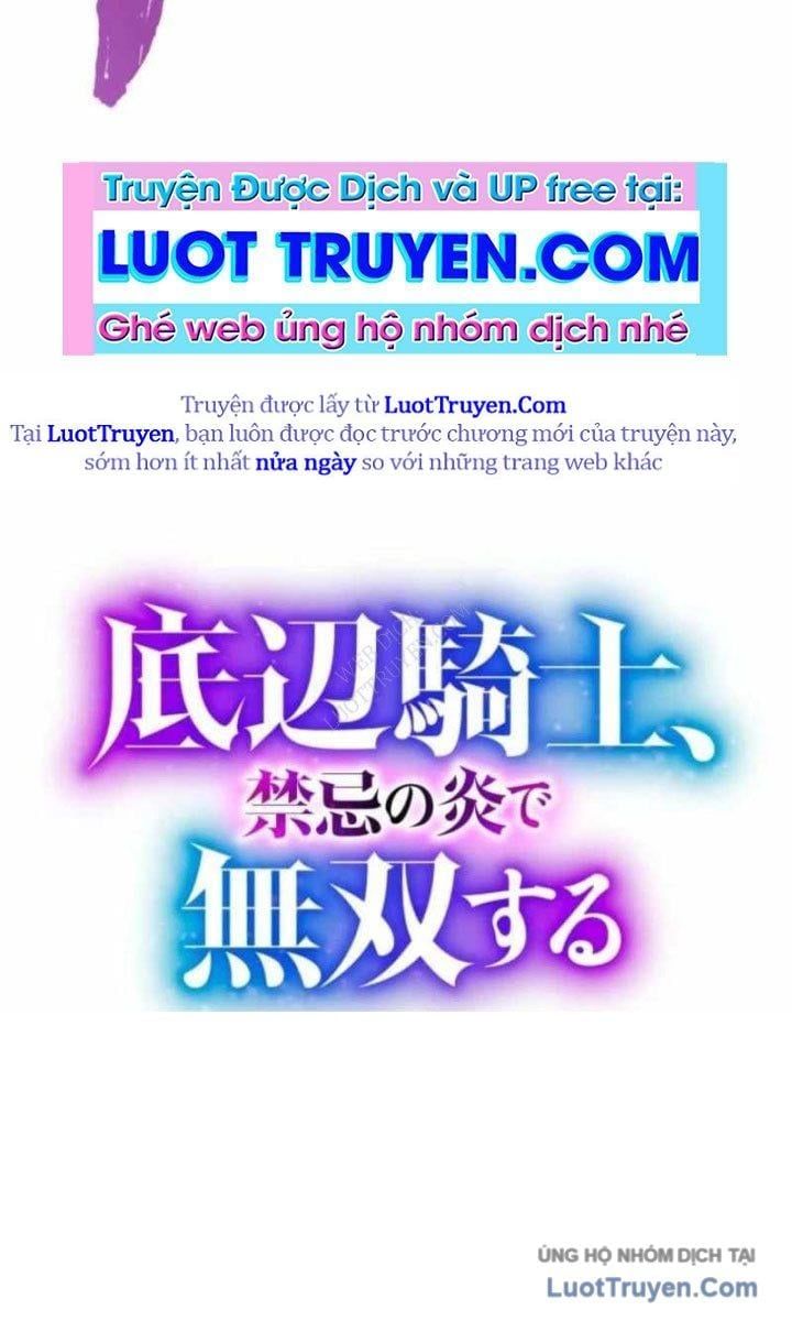 Hiệp Sĩ Hạng Thấp Vô Địch Với Hỏa Diễm Cấm Kỵ Chapter 7 - 118