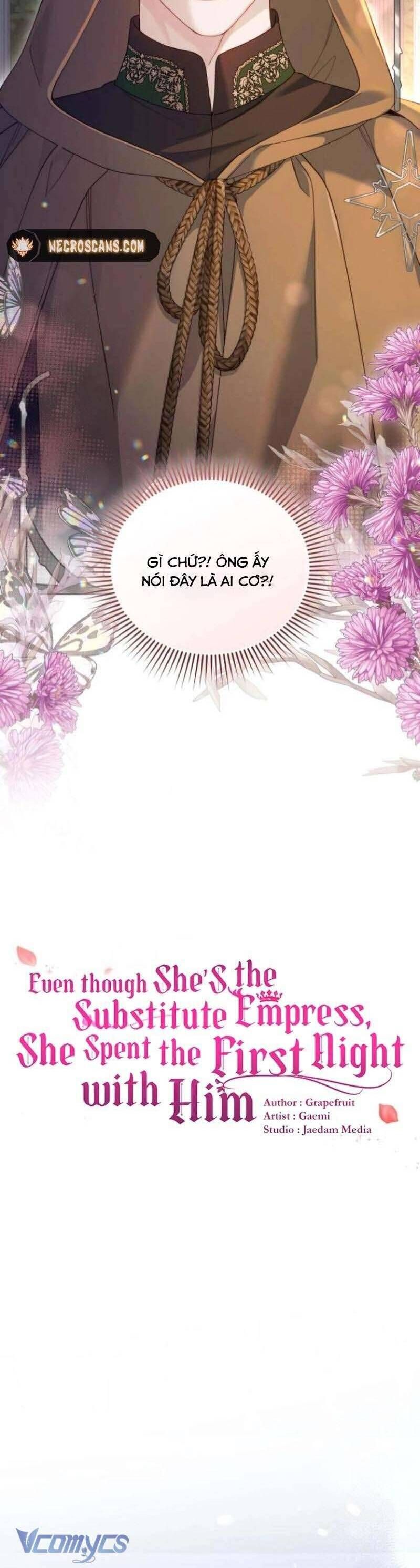 Tuy Là Hoàng Hậu Thay Thế Nhưng Tôi Lại Đánh Mất Đêm Đầu Tiên Chapter 29 - 15