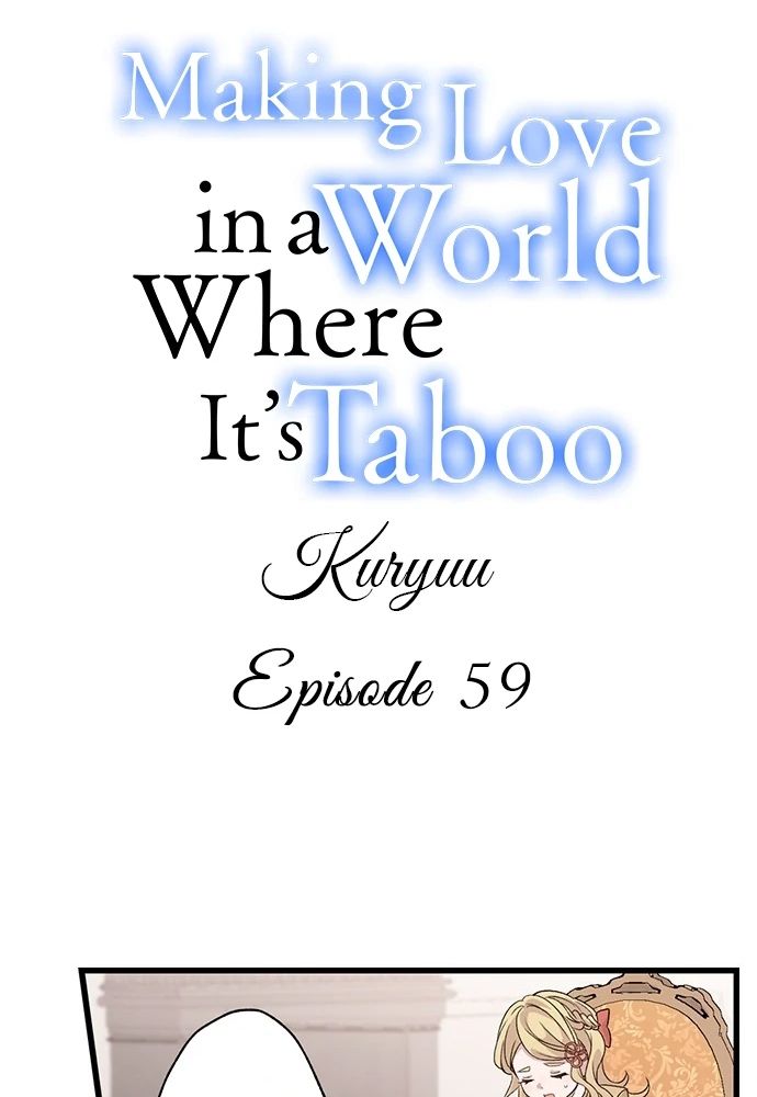 Làm Tình Trong Một Thế Giới Mà Điều Đó Là Điều Cấm Kỵ Chapter 59 - 2