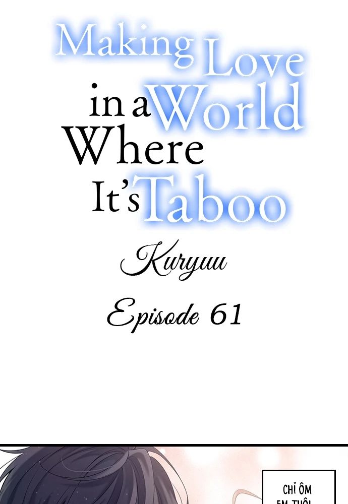 Làm Tình Trong Một Thế Giới Mà Điều Đó Là Điều Cấm Kỵ Chapter 61 - 2