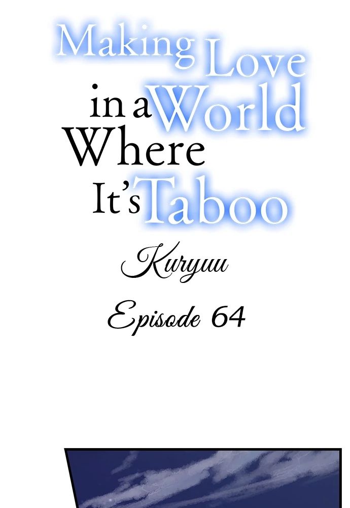Làm Tình Trong Một Thế Giới Mà Điều Đó Là Điều Cấm Kỵ Chapter 64 - 2