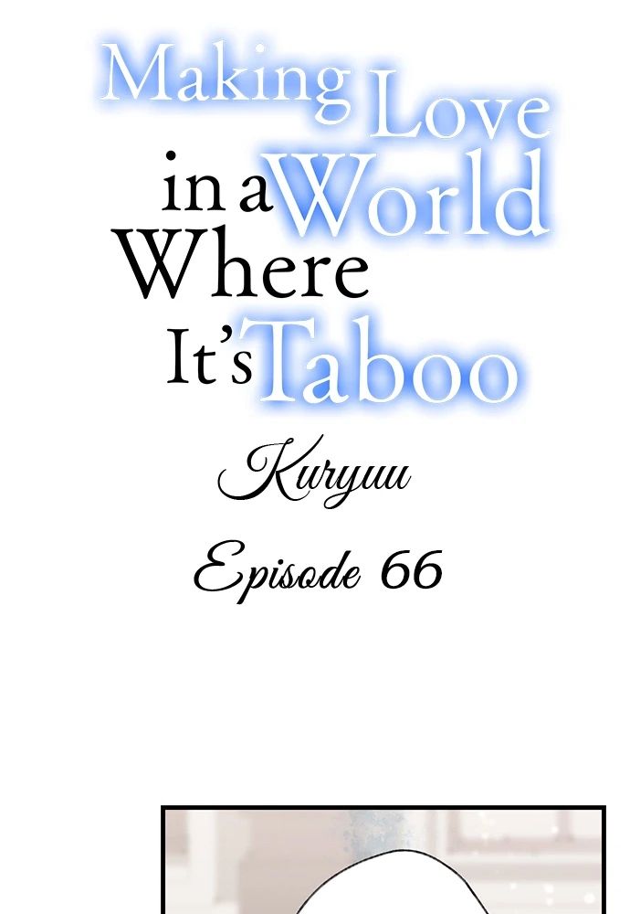 Làm Tình Trong Một Thế Giới Mà Điều Đó Là Điều Cấm Kỵ Chapter 66 - 2