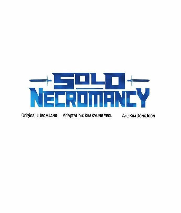 Tôi - Necromancer Cô Độc Chapter 14 - 48