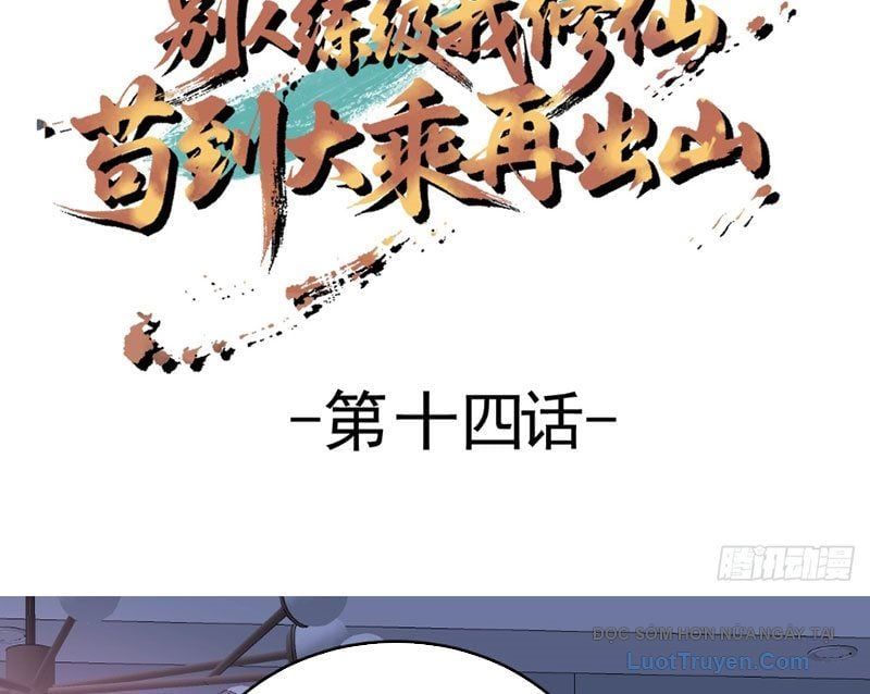 Người Khác Luyện Cấp Ta Tu Tiên, Tới Đại Thừa Kỳ Thì Rời Núi Chapter 14 - 6