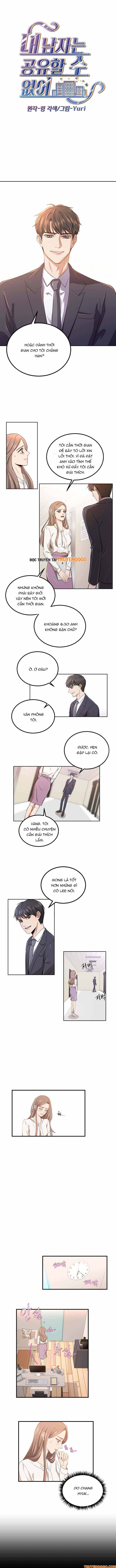 Người Đàn Ông Của Tôi Không Thể Chia Sẻ Chapter 2 - 2