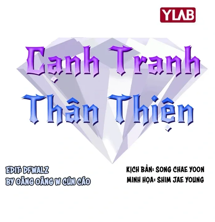 Cạnh Tranh Thân Thiện (Friendly Rivalry) Chapter 23 - 11
