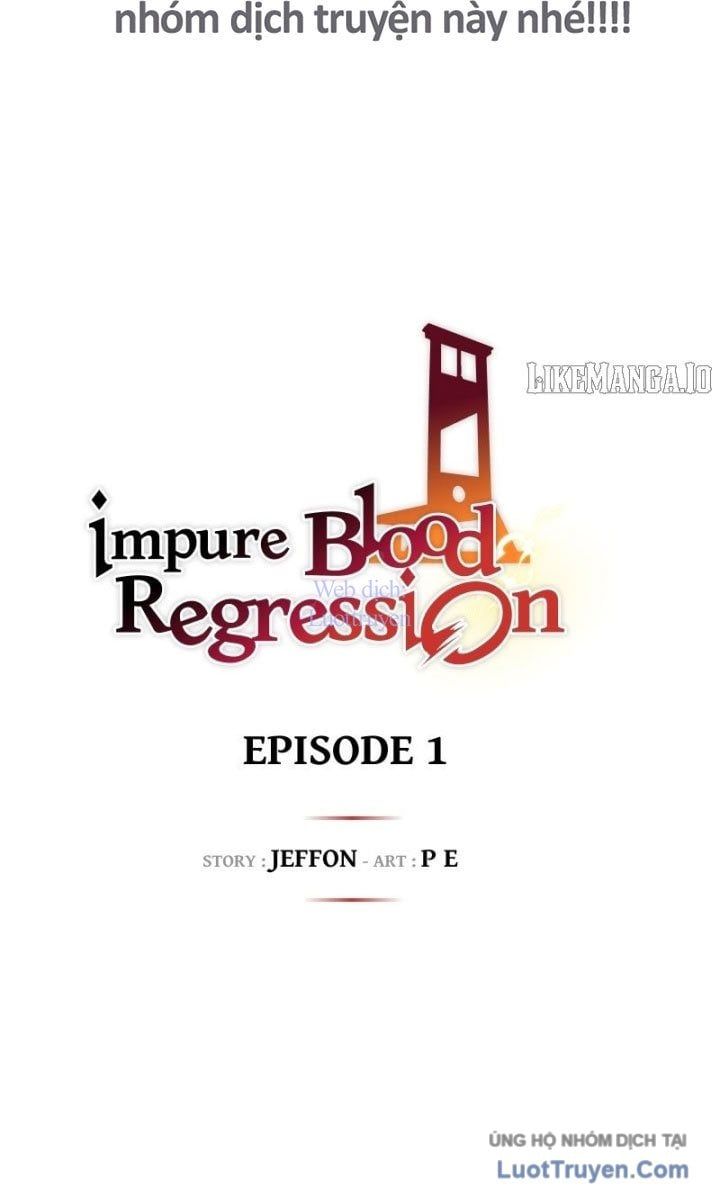 Tạp Huyết Hồi Quy Chapter 1 - 30