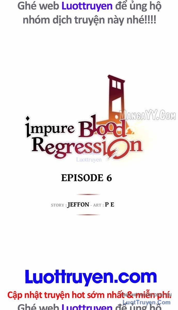 Tạp Huyết Hồi Quy Chapter 6 - 11