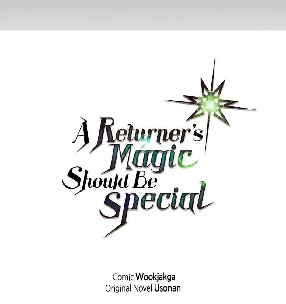 Phép Thuật Của Người Trở Về Phải Đặc Biệt Chapter 27 - 96