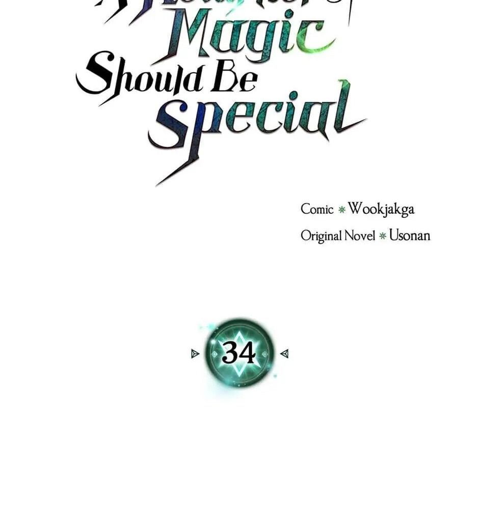 Phép Thuật Của Người Trở Về Phải Đặc Biệt Chapter 34 - 6