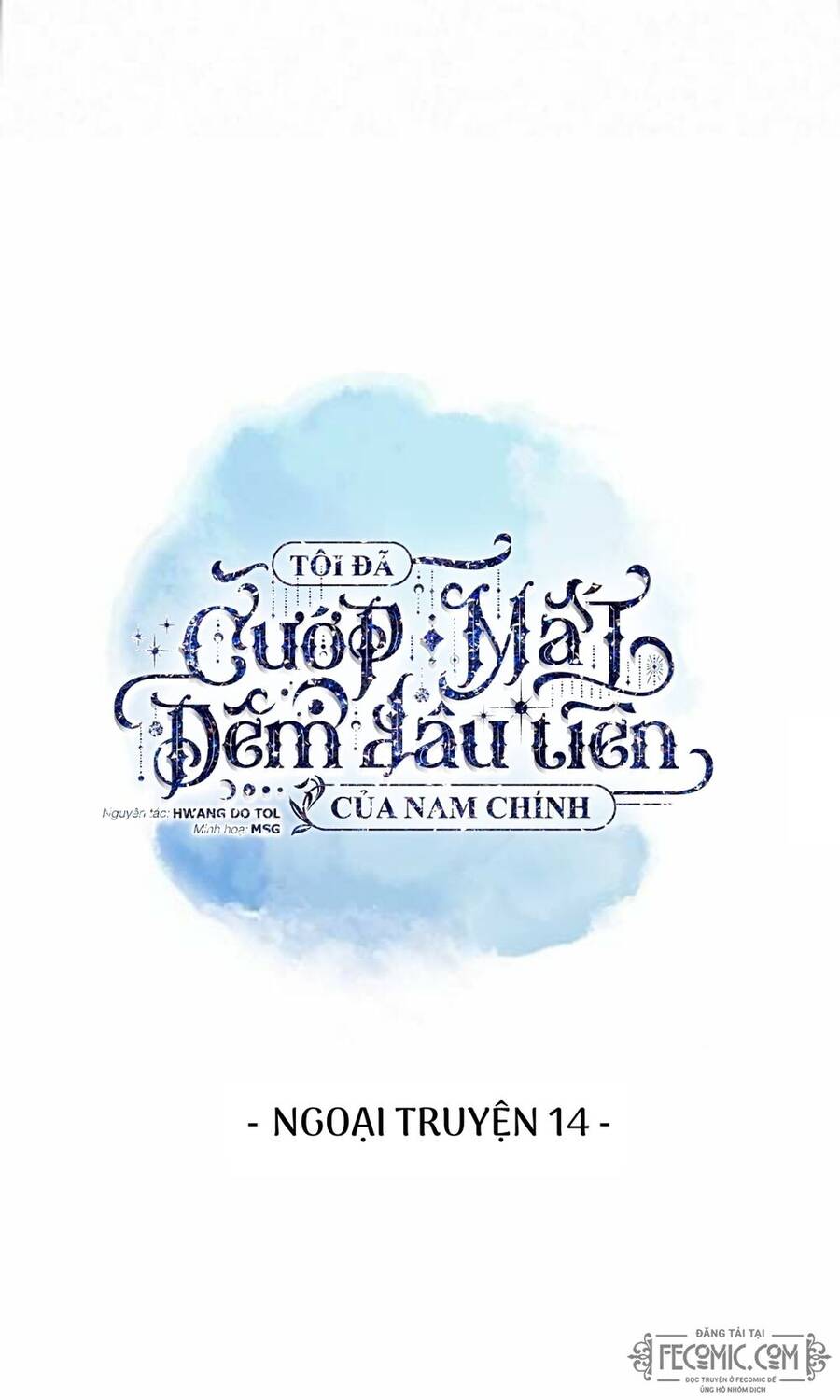 Tôi Đã Cướp Mất Đêm Đầu Tiên Của Nam Chính Chapter 98 - 6