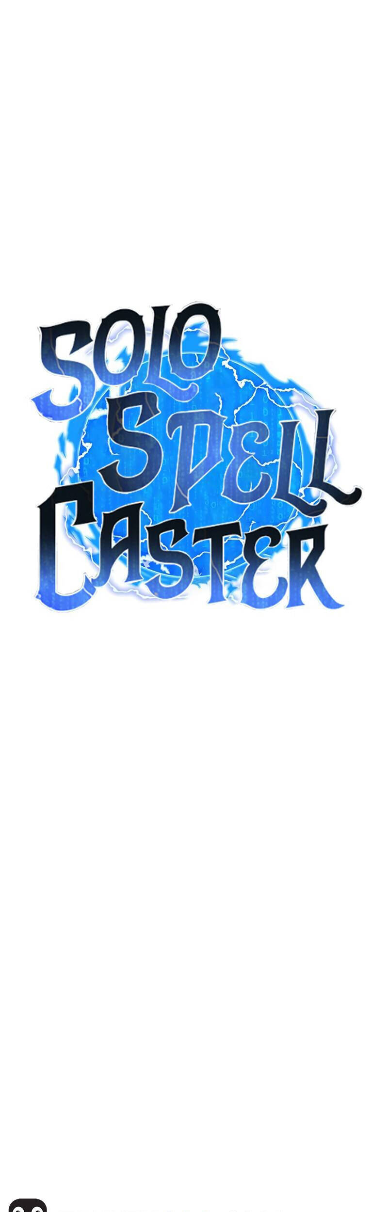 Tôi Là Người Chơi Thần Chú Đơn Độc Chapter 87 - 18