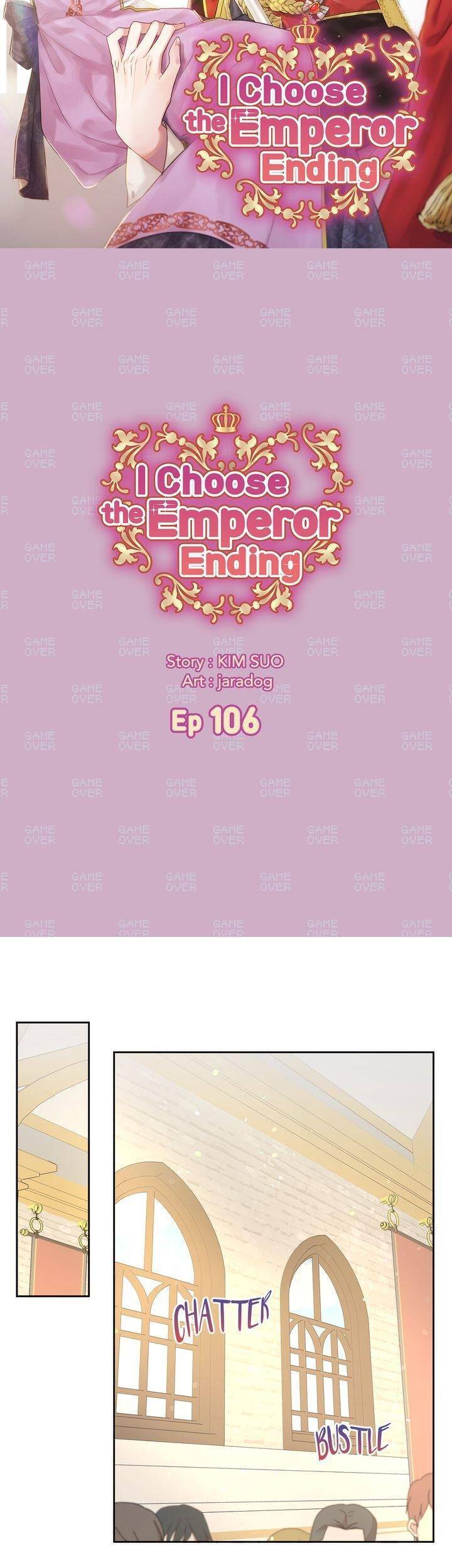 Tôi Sẽ Đi Đến Cùng Với Hoàng Đế Chapter 106 - 4