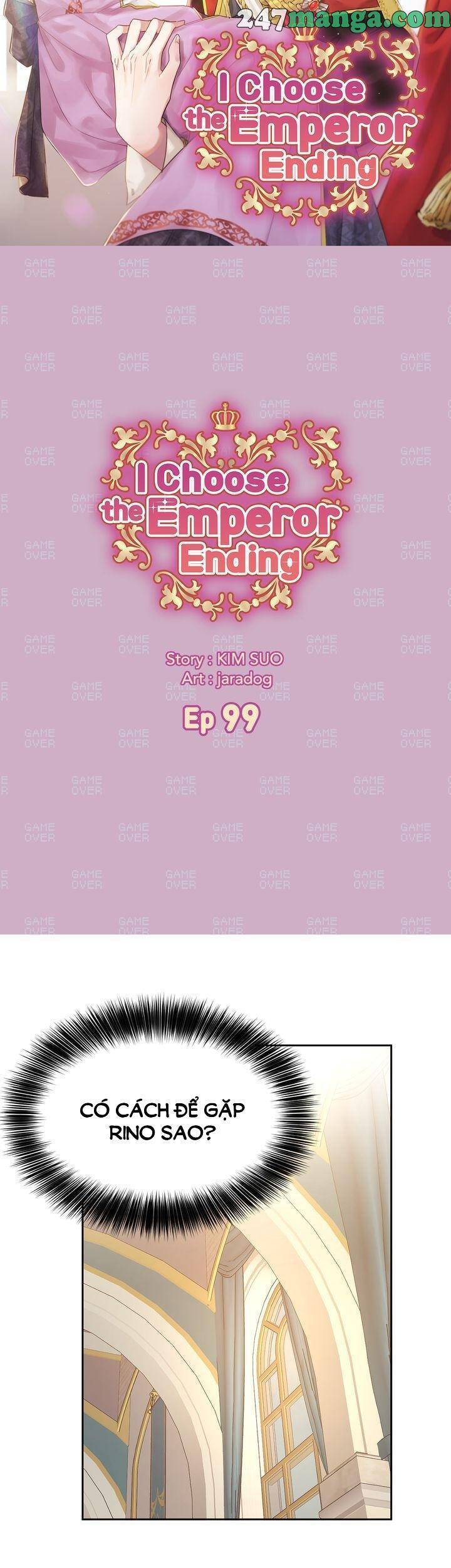 Tôi Sẽ Đi Đến Cùng Với Hoàng Đế Chapter 99 - 5