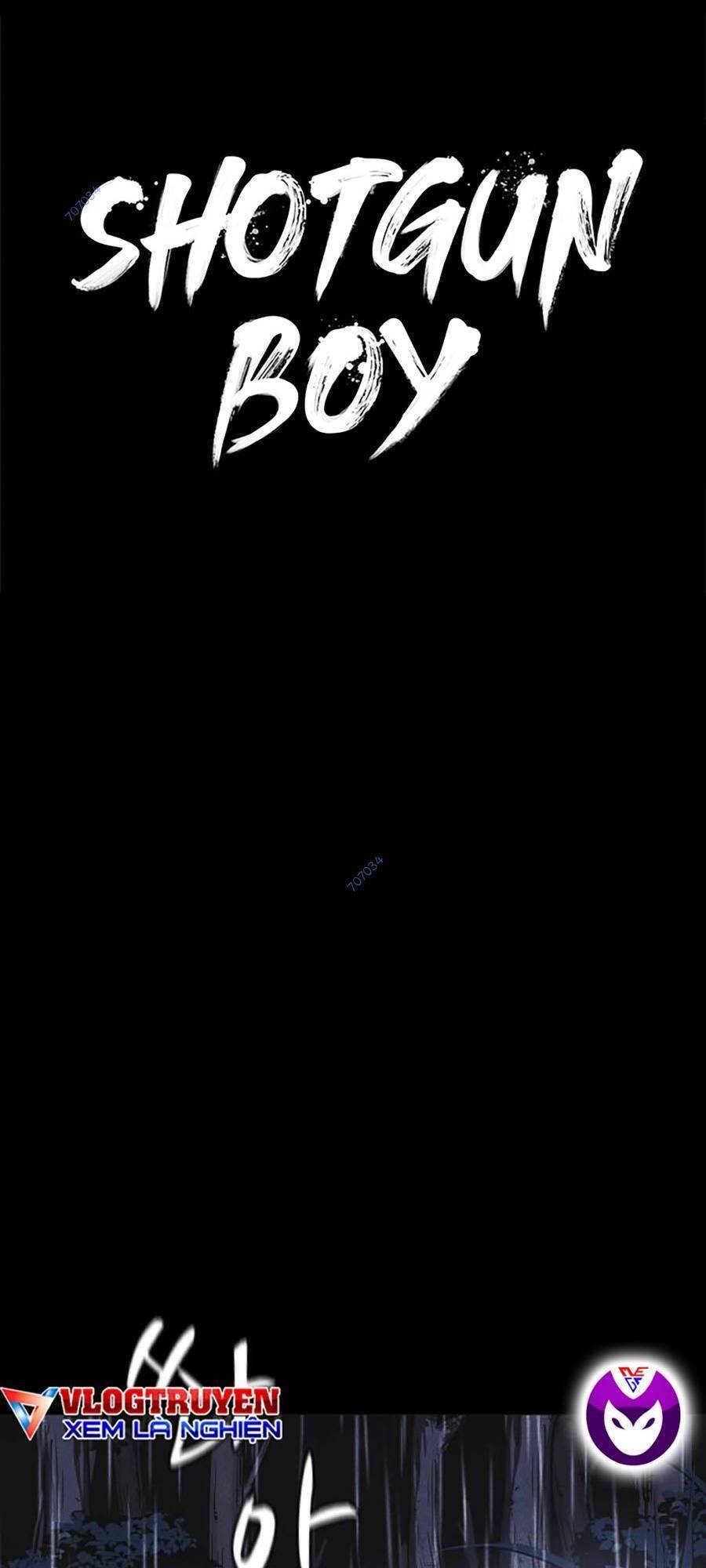 Cậu Bé Shotgun Chapter 56 - 35
