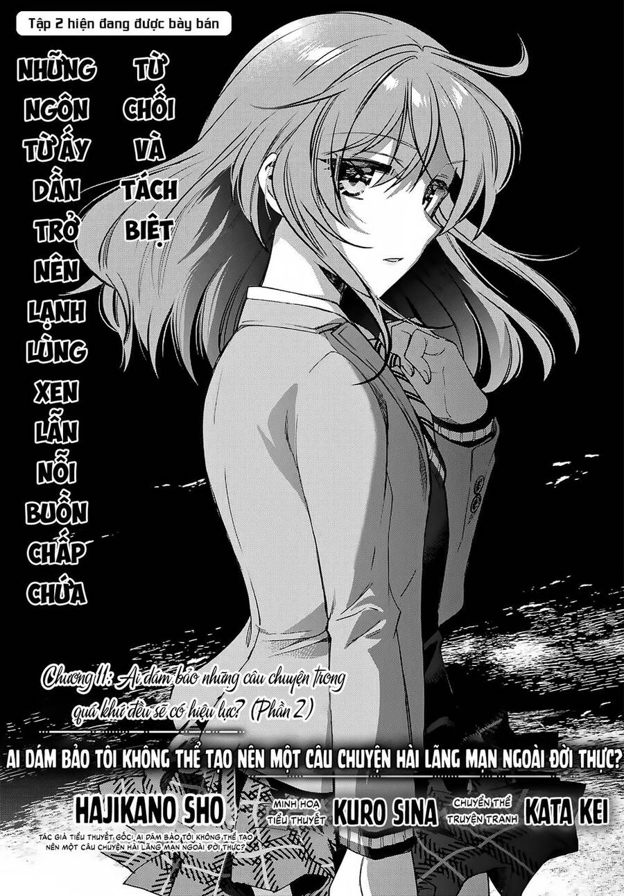 Ai Dám Bảo Tôi Không Thể Tạo Nên Một Câu Chuyện Hài Lãng Mạn Ngoài Đời Thực? Chapter 11 - 2