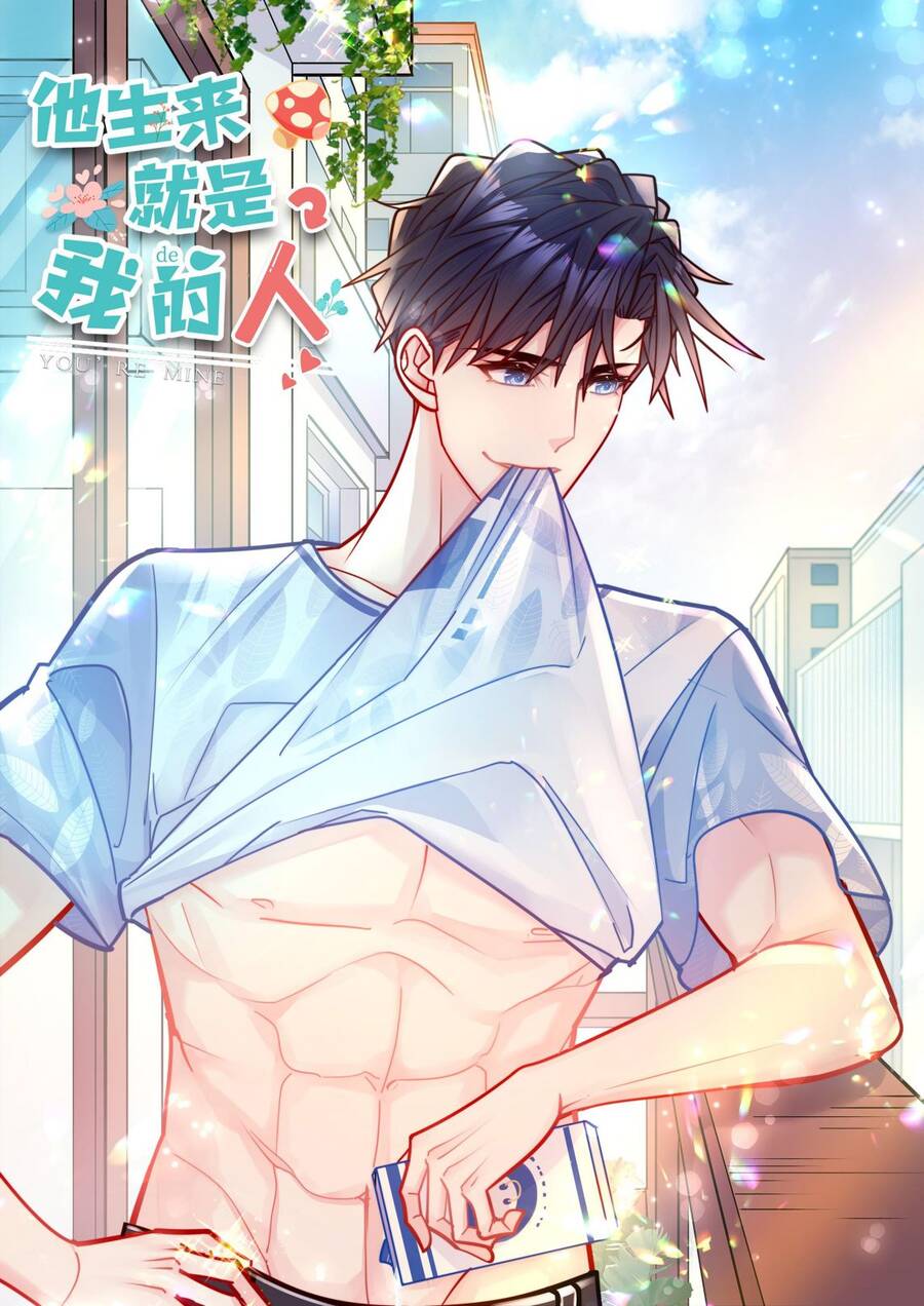 Anh Ấy Sinh Ra Đã Là Công Của Tôi Chapter 71 - 2