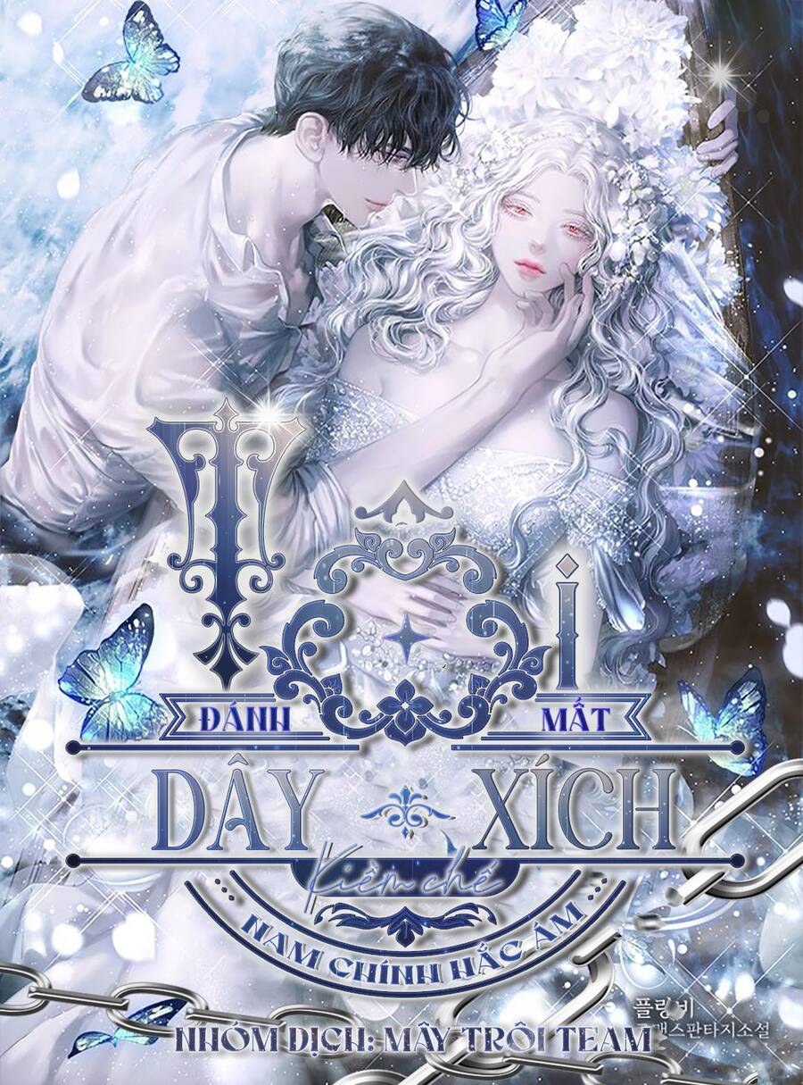 Tôi Đánh Mất Dây Xích Kiềm Chế Nam Chính Hắc Ám Chapter 43 - 1