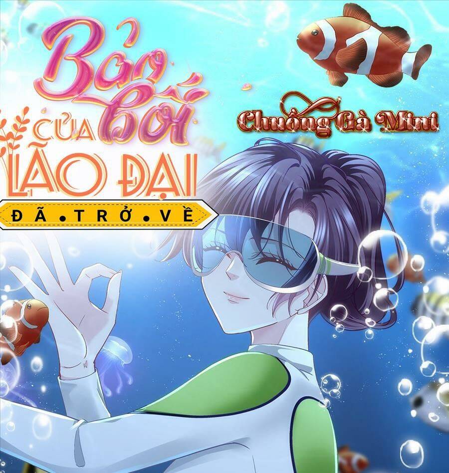 Bảo Bối Của Lão Đại Đã Xuyên Không Trở Về! Chapter 138 - 1