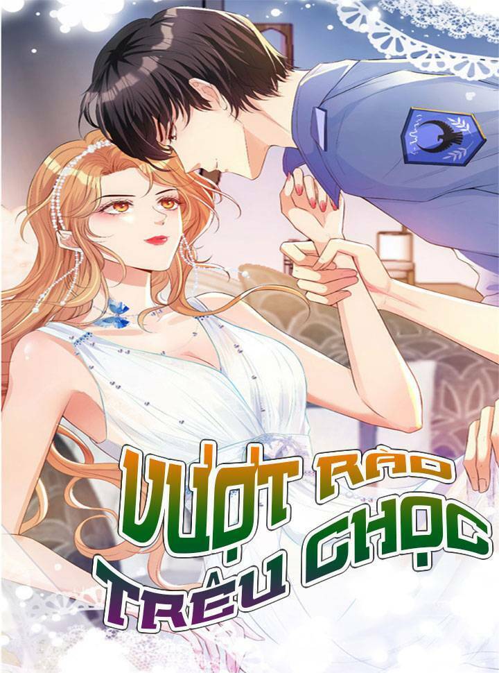 Khiêu Khích Xuyên Biên Giới Chapter 1 - 1