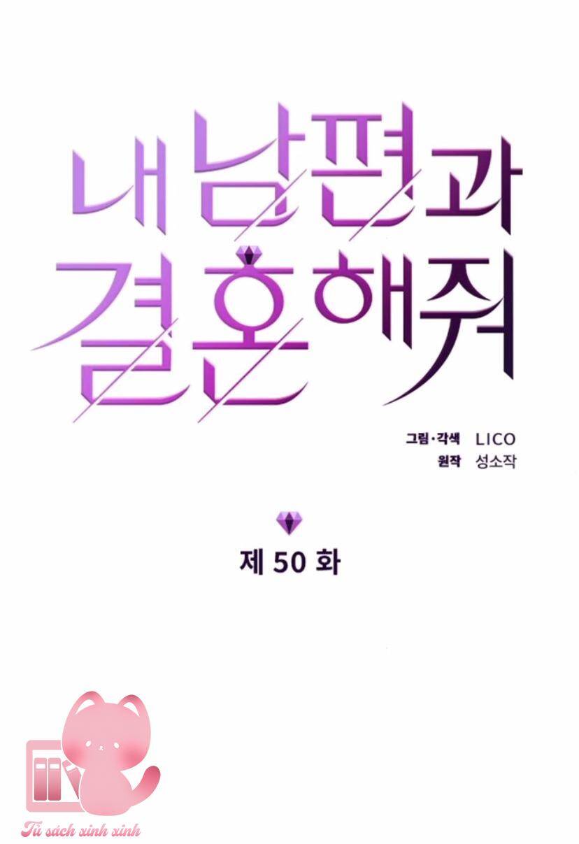 Cô Đi Mà Kết Hôn Với Chồng Tôi Đi Chapter 50 - 6