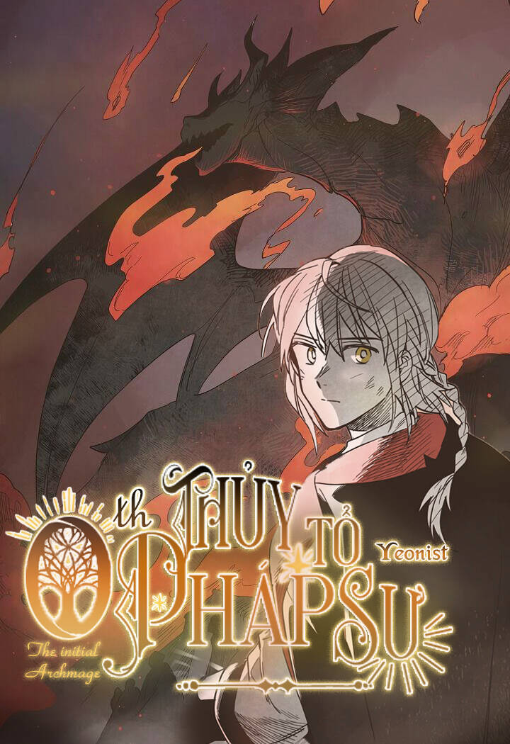 Thủy Tổ Pháp Sư Chapter 10 - 1