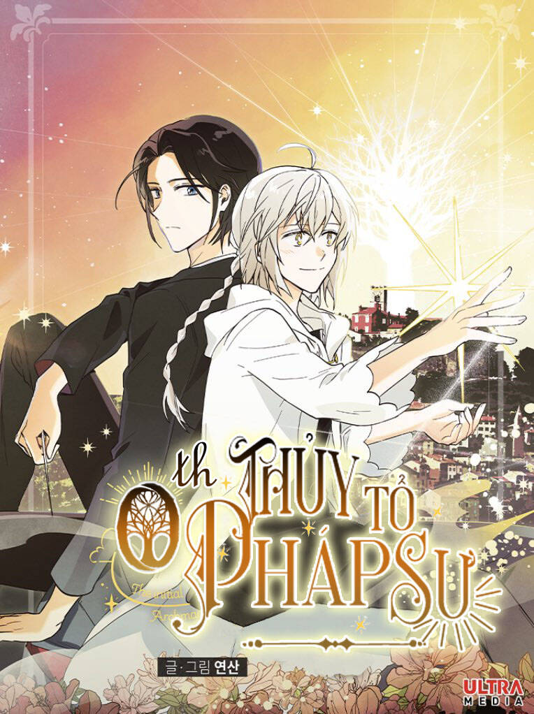 Thủy Tổ Pháp Sư Chapter 8 - 1