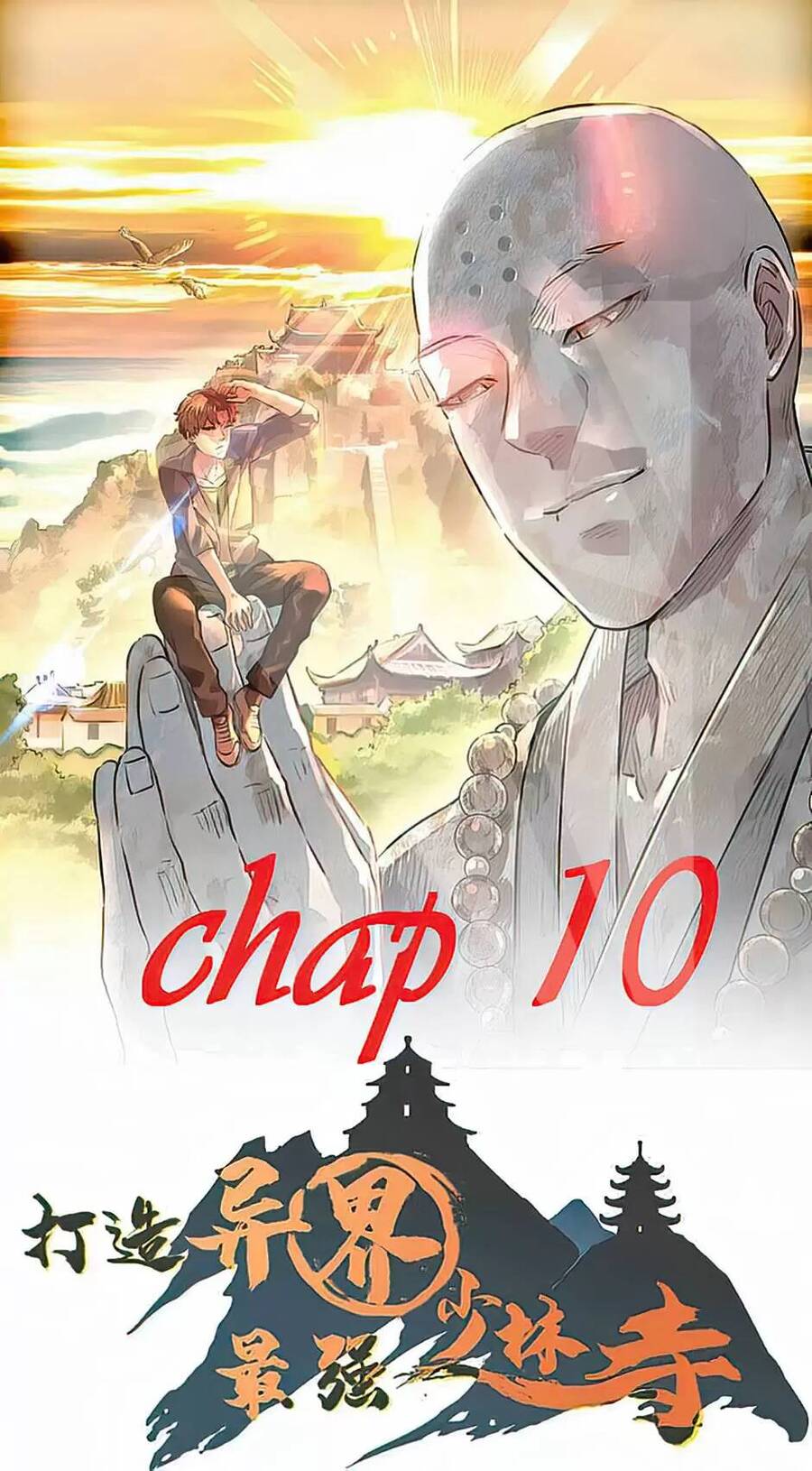 Dị Giới Kiến Tạo Tối Cường Thiếu Lâm Tự Chapter 10 - 1