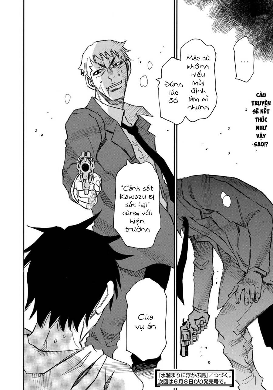 Hòn Đảo Nổi Trên Vũng Nước Bùn Chapter 21 - 22