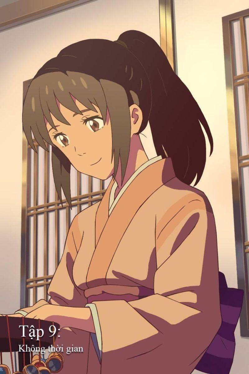 Tên Cậu Là Gì: Nghĩ Ngợi & Mộng Mơ Chapter 9 - 2