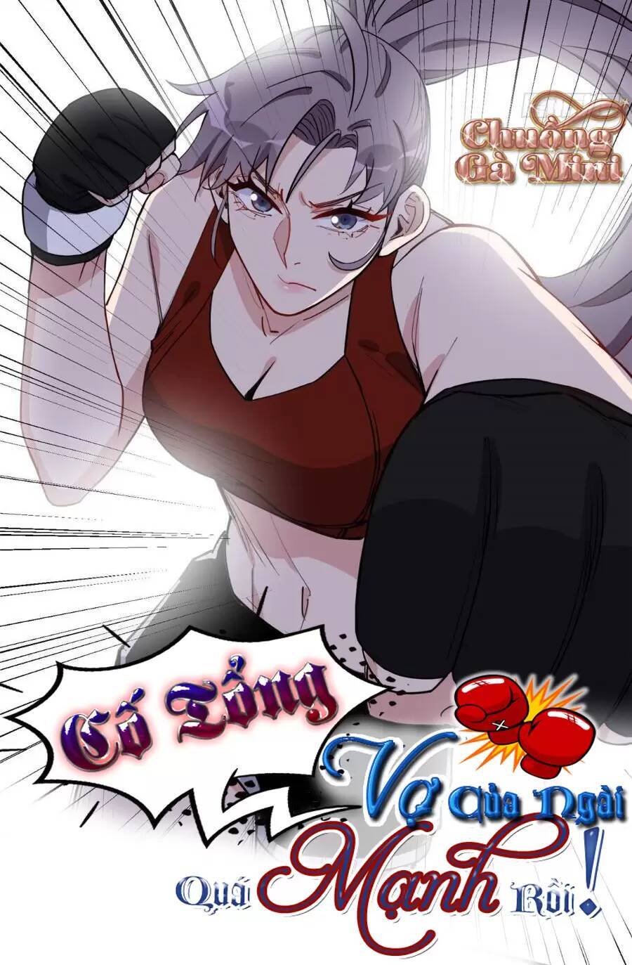 Cố Tổng, Vợ Của Ngài Quá Mạnh Rồi! Chapter 88 - 1