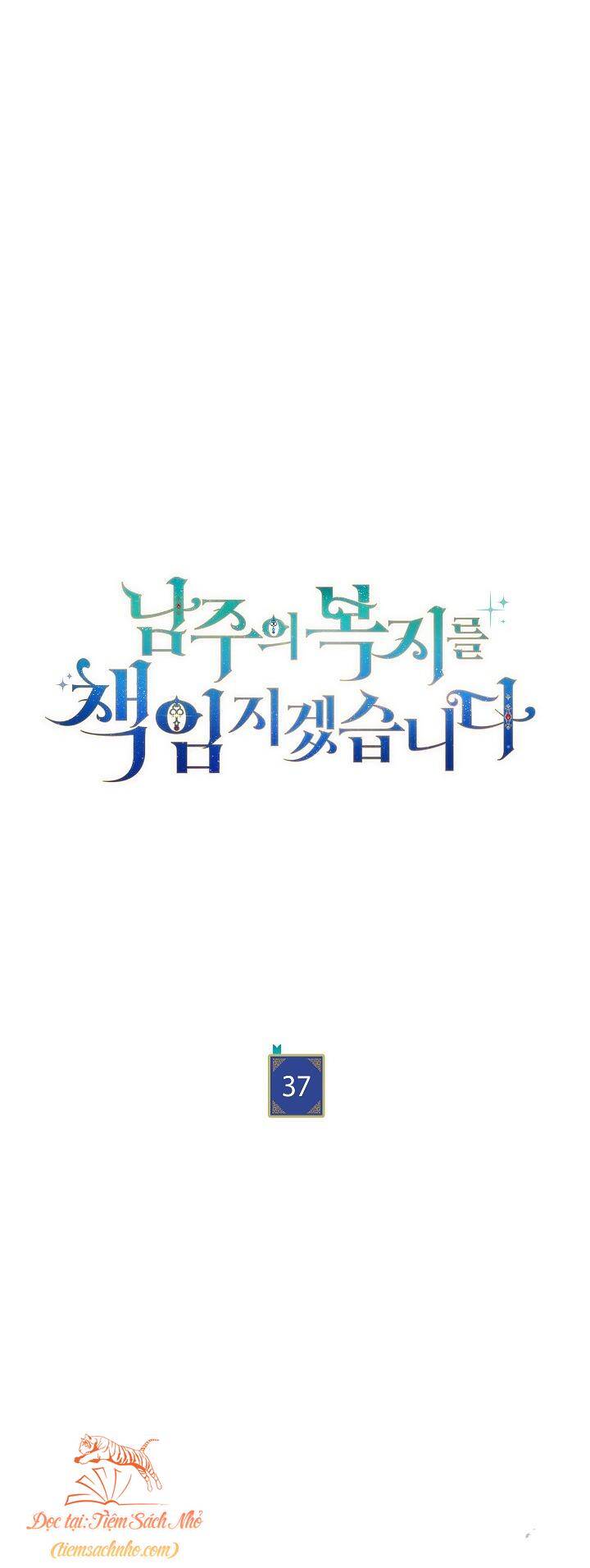 Tôi Sẽ Chịu Trách Nhiệm Về Phúc Lợi Của Nam Chính Chapter 37 - 13