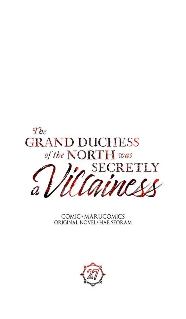 Nữ Công Tước Phương Bắc Là Một Nhân Vật Phản Diện Chapter 27 - 37
