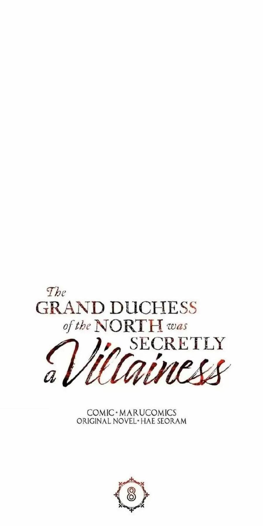 Nữ Công Tước Phương Bắc Là Một Nhân Vật Phản Diện Chapter 8 - 12