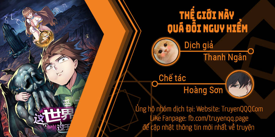 Thế Giới Này Quá Đỗi Nguy Hiểm Chapter 3 - 1