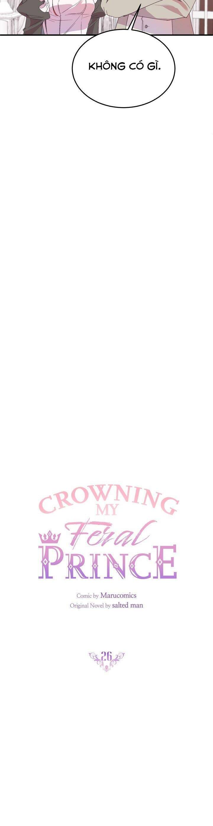Cách Để Trao Vương Miện Cho Vị Hoàng Tử Hoang Dã Của Tôi. Chapter 26 - 21