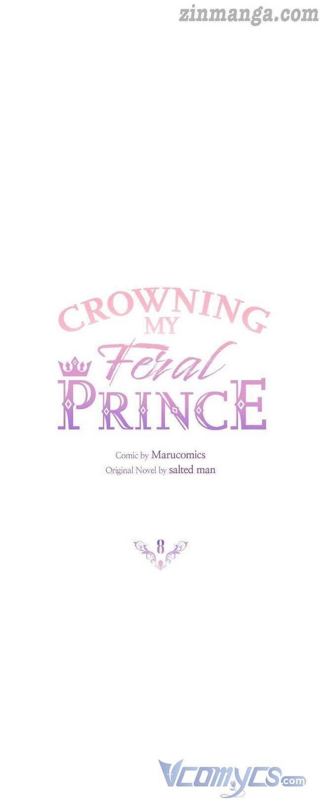 Cách Để Trao Vương Miện Cho Vị Hoàng Tử Hoang Dã Của Tôi. Chapter 8 - 13