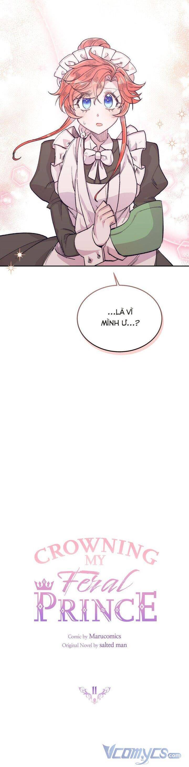 Cách Để Trao Vương Miện Cho Vị Hoàng Tử Hoang Dã Của Tôi. Chapter 11 - 15