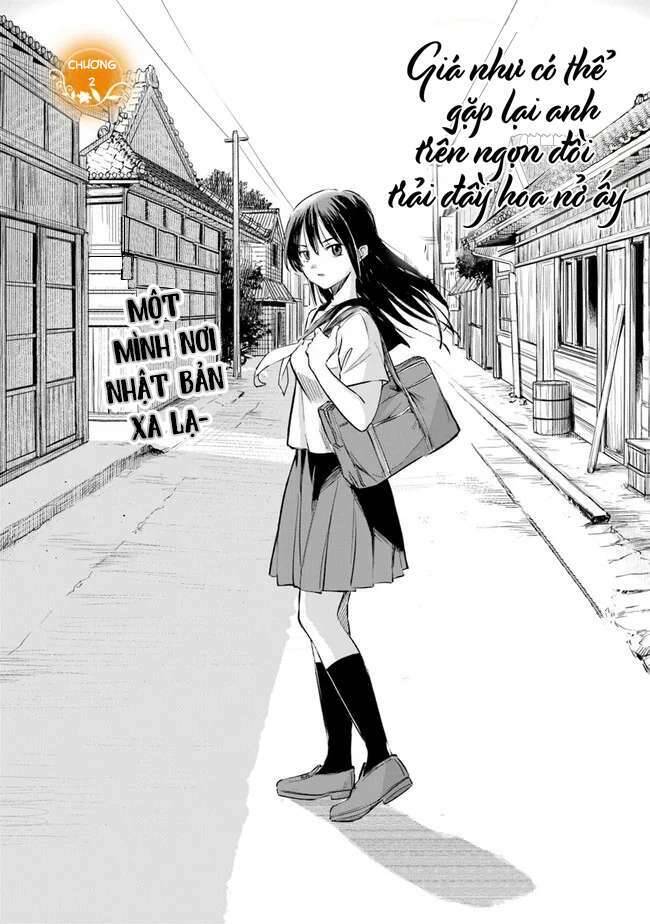 Giá Như Có Thể Gặp Lại Anh Trên Ngọn Đồi Trải Đầy Hoa Nở Ấy Chapter 2 - 3