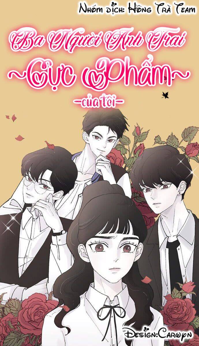 Ba Người Anh Trai Cực Phẩm Của Tôi Chapter 18 - 1