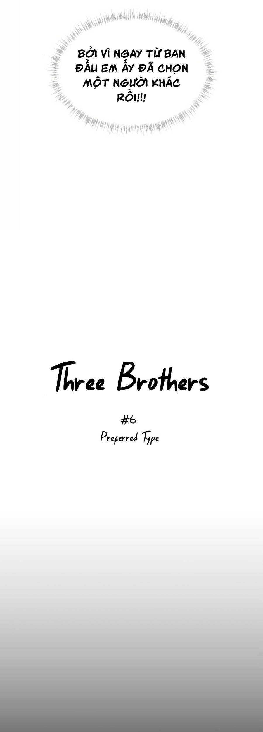 Ba Người Anh Trai Cực Phẩm Của Tôi Chapter 6 - 7