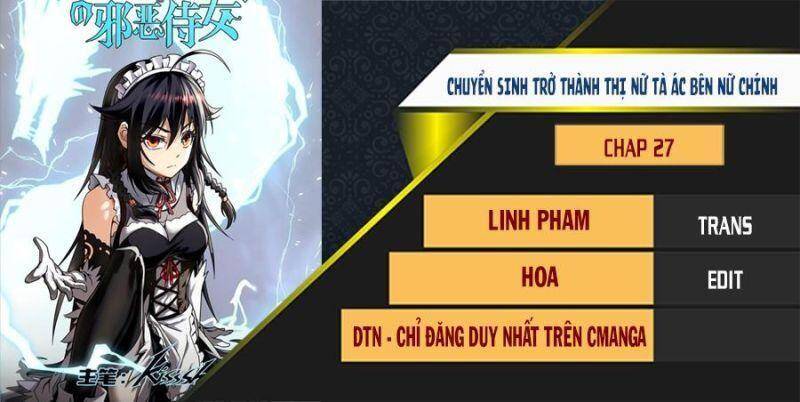 Chuyển Sinh Thành Nữ Hầu Tà Ác Chapter 27 - 1